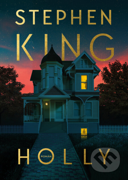 Kniha: Holly (český jazyk) (Stephen King). BETA - Dobrovský, 2024 Kniha: Holly (český jazyk) (Stephen King). BETA - Dobrovský, 2024