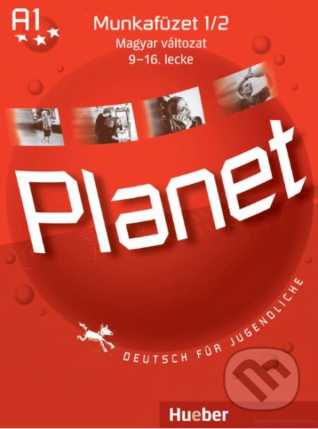 Planet 1 A1/2 (9-16) UNGARISCH, Max Hueber Verlag