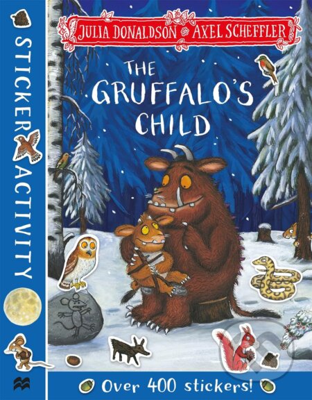 Kniha: The Gruffalo's Child Sticker Book (Julia Donaldson). Pan Macmillan, 2019 Kniha: The Gruffalo's Child Sticker Book (Julia Donaldson). Pan Macmillan, 2019