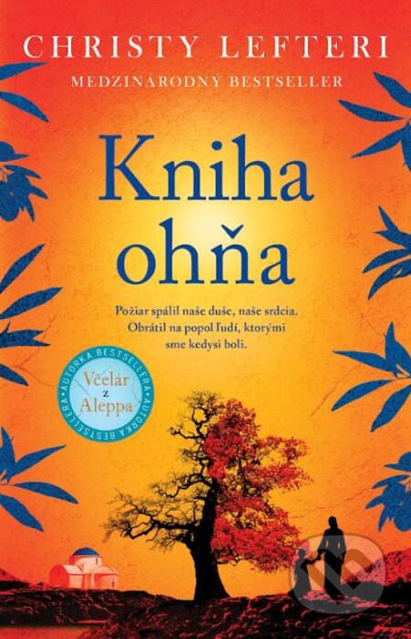 Kniha: Kniha ohňa (Christy Lefteri). Tatran, 2024 Kniha: Kniha ohňa (Christy Lefteri). Tatran, 2024