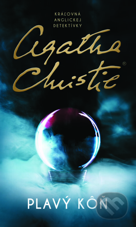 Kniha: Plavý kôň (Agatha Christie). Slovenský spisovateľ, 2024 Kniha: Plavý kôň (Agatha Christie). Slovenský spisovateľ, 2024