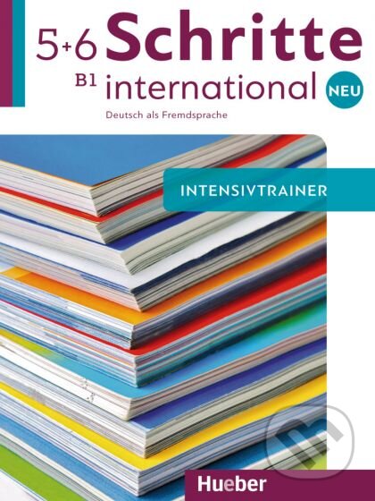 Schritte international Neu 5+6 Intensivtrainer B1 - interaktive Version - Daniela Niebisch, Max Hueber Verlag