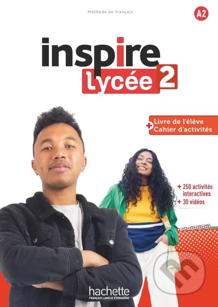Kniha: Inspire Lycée A2 - Livre + cahier (Fabienne Gallon). Ján Rak ml. Kniha: Inspire Lycée A2 - Livre + cahier (Fabienne Gallon). Ján Rak ml.