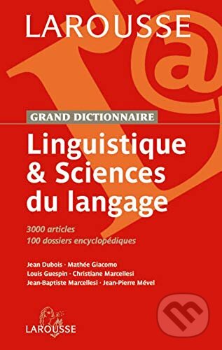 Linguistique & Sciences du langage (French Edition) - Jean Dubois, Larousse