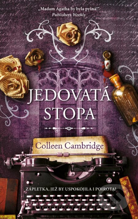 Kniha: Jedovatá stopa (Colleen Cambridge). Kalibr, 2024 Kniha: Jedovatá stopa (Colleen Cambridge). Kalibr, 2024