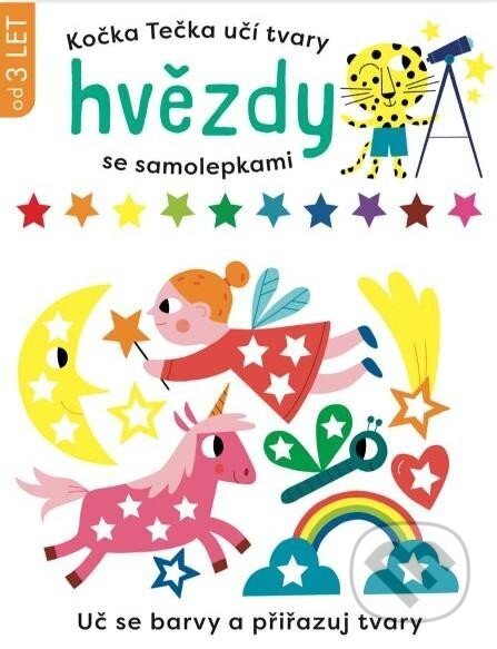 Kniha: Kočka Tečka učí tvary: Hvězdy se samolepkami (Svojtka&Co.). Svojtka&Co., 2024 Kniha: Kočka Tečka učí tvary: Hvězdy se samolepkami (Svojtka&Co.). Svojtka&Co., 2024