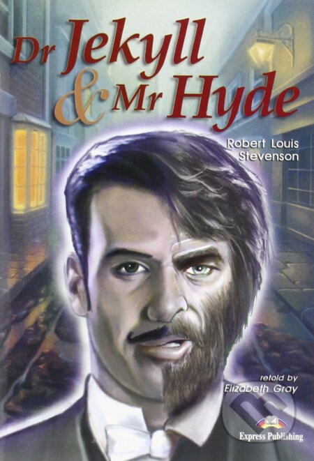 Kniha: Graded Readers 2 Dr Jekyll and Mr Hyde - Reader + Activity Book + Audio CD (Robert Louis Stevenson). Express Publishing Kniha: Graded Readers 2 Dr Jekyll and Mr Hyde - Reader + Activity Book + Audio CD (Robert Louis Stevenson). Express Publishing