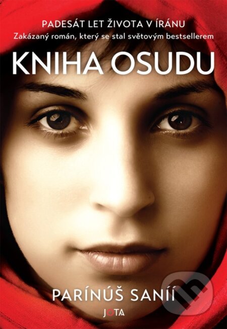 Kniha: Kniha osudu (Parinoush Saniee). Jota, 2024 Kniha: Kniha osudu (Parinoush Saniee). Jota, 2024