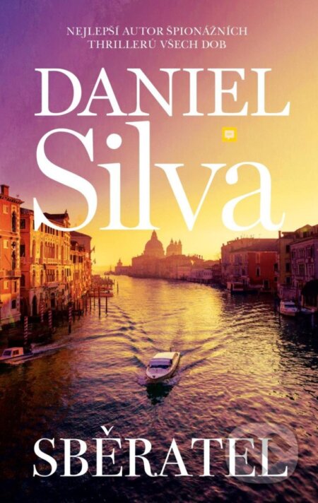 Kniha: Sběratel (Daniel Silva). HarperCollins, 2024 Kniha: Sběratel (Daniel Silva). HarperCollins, 2024