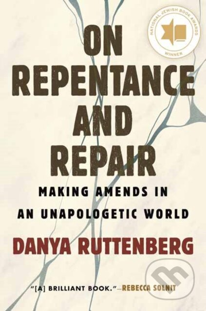 On Repentance and Repair - Danya Ruttenberg, Beacon, 2023