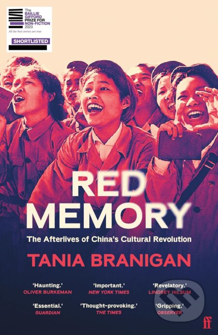 Kniha: Red Memory (Tania Branigan). Faber and Faber, 2024 Kniha: Red Memory (Tania Branigan). Faber and Faber, 2024