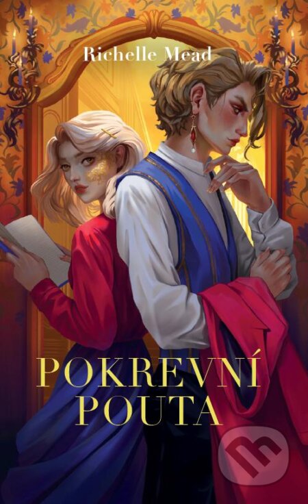 Kniha: Pokrevní pouta (Richelle Mead). #booklab, 2024 Kniha: Pokrevní pouta (Richelle Mead). #booklab, 2024