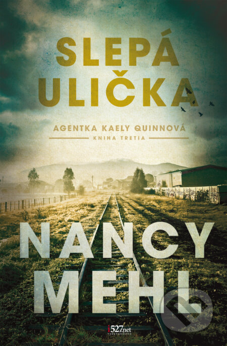 Kniha: Slepá ulička (Nancy Mehl). i527.net, 2024 Kniha: Slepá ulička (Nancy Mehl). i527.net, 2024