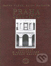 Kniha: Praha 1610-1700 (Ester Havlová a Pavel Vlček). Libri, 1999 Kniha: Praha 1610-1700 (Ester Havlová a Pavel Vlček). Libri, 1999