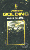 Kniha: Pán much (William Golding). Maťa, 2004 Kniha: Pán much (William Golding). Maťa, 2004