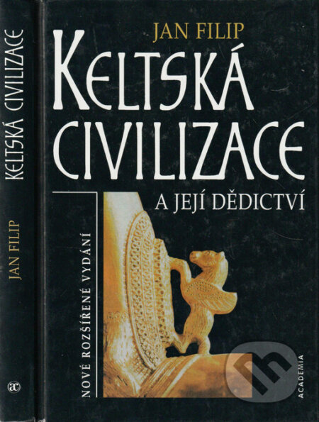 Kniha: Keltská civilizace (Jan Filip). Academia, 2001 Kniha: Keltská civilizace (Jan Filip). Academia, 2001