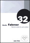 Kniha: Steiner aneb Co jsme dělali (Martin Fahrner). Petrov, 2001 Kniha: Steiner aneb Co jsme dělali (Martin Fahrner). Petrov, 2001