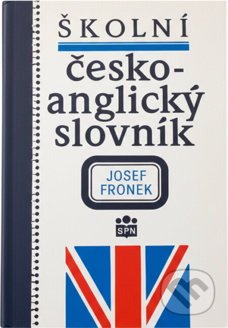 Kniha: Školní česko-anglický slovník (Josef Fronek). , 1993 Kniha: Školní česko-anglický slovník (Josef Fronek). , 1993