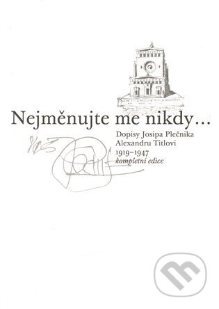 Kniha: Nejměnujte me nikdy... (). , 2011 Kniha: Nejměnujte me nikdy... (). , 2011