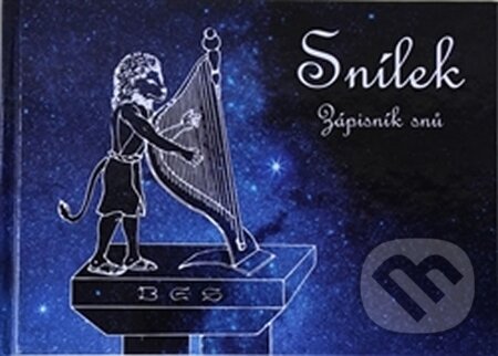 Kniha: Snílek - Zápisník snů (Pavel Krištůfek). Rascen Company, 2016 Kniha: Snílek - Zápisník snů (Pavel Krištůfek). Rascen Company, 2016