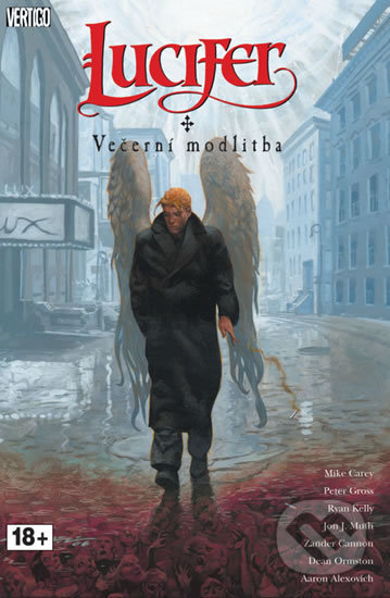 Kniha: Lucifer 11: Jitřní hvězda (Mike Carey, Peter Gross a Ryan Kelly). Crew, 2016 Kniha: Lucifer 11: Jitřní hvězda (Mike Carey, Peter Gross a Ryan Kelly). Crew, 2016