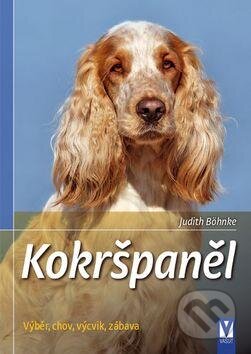 Kniha: Kokršpaněl (Judith Böhnke). Vašut, 2016 Kniha: Kokršpaněl (Judith Böhnke). Vašut, 2016
