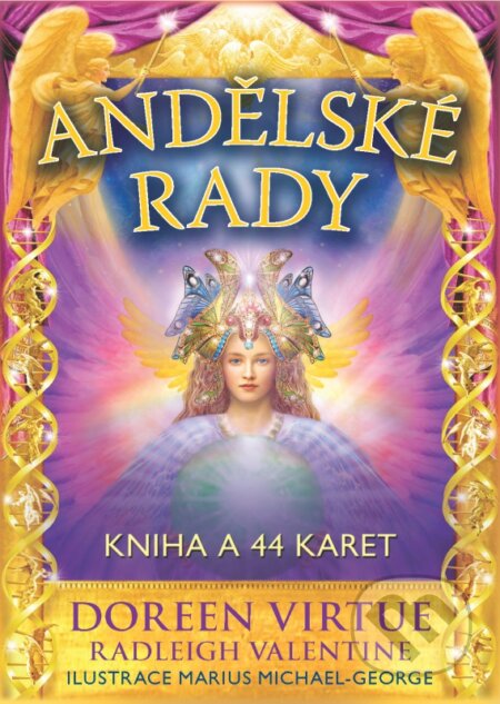 Kniha: Andělské rady (Doreen Virtue a Radleigh Valentine). Synergie, 2016 Kniha: Andělské rady (Doreen Virtue a Radleigh Valentine). Synergie, 2016