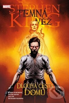 Kniha: Temná věž 2: Dlouhá cesta domů (Jae Lee, Peter David a Stephen King). Crew, 2016 Kniha: Temná věž 2: Dlouhá cesta domů (Jae Lee, Peter David a Stephen King). Crew, 2016