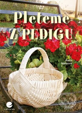 Kniha: Pleteme z pedigu (Karla Hátleová). Grada, 2016 Kniha: Pleteme z pedigu (Karla Hátleová). Grada, 2016