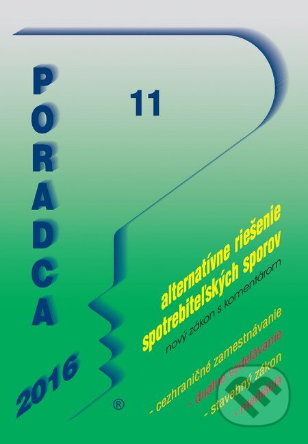 Kniha: Poradca 11/2016 (Poradca s.r.o.). Poradca s.r.o., 2016 Kniha: Poradca 11/2016 (Poradca s.r.o.). Poradca s.r.o., 2016