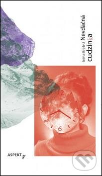 Kniha: Nevďačná cudzinka (Irena Brežná). Aspekt, 2016 Kniha: Nevďačná cudzinka (Irena Brežná). Aspekt, 2016