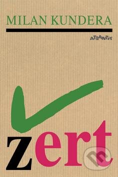 Kniha: Žert (Milan Kundera), 2016 Kniha: Žert (Milan Kundera), 2016