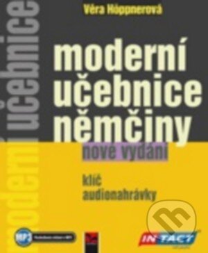 Kniha: Moderní učebnice němčiny (Věra Höppnerová). Ekopress, 2016 Kniha: Moderní učebnice němčiny (Věra Höppnerová). Ekopress, 2016