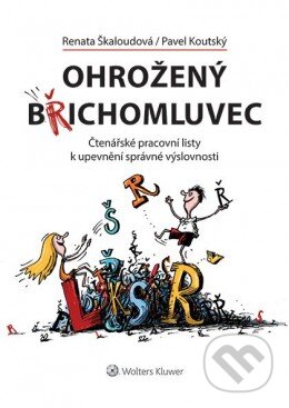 Kniha: Ohrožený břichomluvec (Renata Škaloudová a Pavel Koutský). Wolters Kluwer ČR, 2015 Kniha: Ohrožený břichomluvec (Renata Škaloudová a Pavel Koutský). Wolters Kluwer ČR, 2015