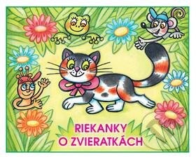 Kniha: Riekanky o zvieratkách (Egmont SK). Egmont SK, 2016 Kniha: Riekanky o zvieratkách (Egmont SK). Egmont SK, 2016