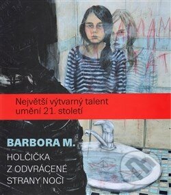 Kniha: Barbora M. (Barbora Myslikovjanová). Eminent, 2016 Kniha: Barbora M. (Barbora Myslikovjanová). Eminent, 2016