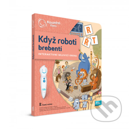 Kniha: Kouzelné čtení: Kniha Když roboti brebentí (Albi). Albi, 2016 Kniha: Kouzelné čtení: Kniha Když roboti brebentí (Albi). Albi, 2016