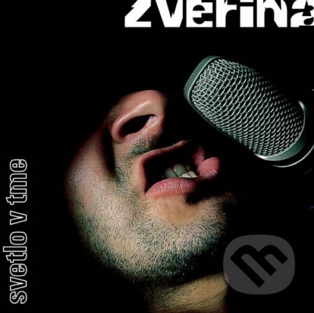 Hudební CD: Zverina: Svetlo v Tme (Hudobné albumy). Hudobné albumy, 2005 Hudební CD: Zverina: Svetlo v Tme (Hudobné albumy). Hudobné albumy, 2005