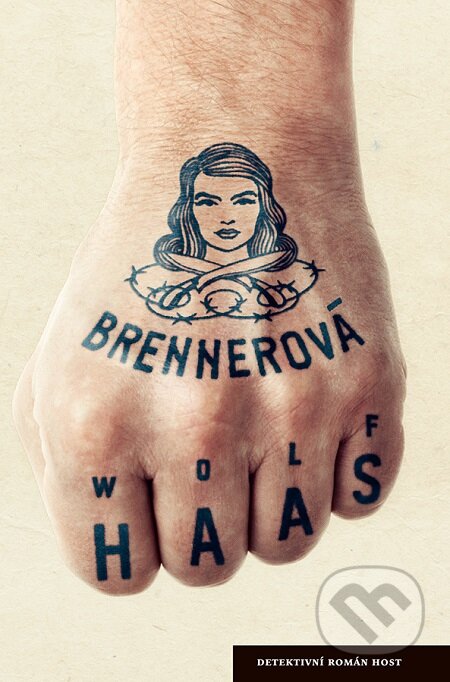 E-kniha: Brennerová (Wolf Haas). Host, 2016 E-kniha: Brennerová (Wolf Haas). Host, 2016