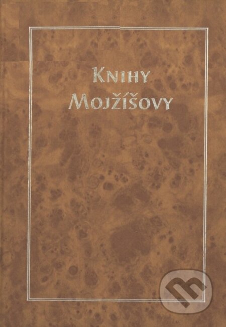 Kniha: Knihy Mojžíšovy (Biblion). Biblion, 2002 Kniha: Knihy Mojžíšovy (Biblion). Biblion, 2002