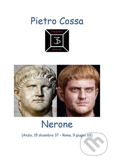 E-kniha: Nerone (Pietro Cossa). Quadrom E-kniha: Nerone (Pietro Cossa). Quadrom