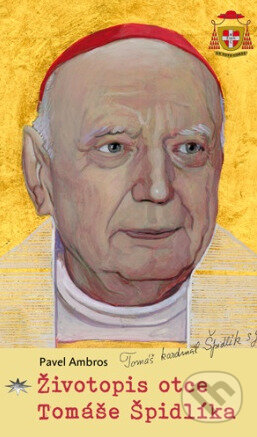Kniha: Životopis otce Tomáše Špidlíka (Pavel Ambros). Refugium Velehrad-Roma, 2023 Kniha: Životopis otce Tomáše Špidlíka (Pavel Ambros). Refugium Velehrad-Roma, 2023