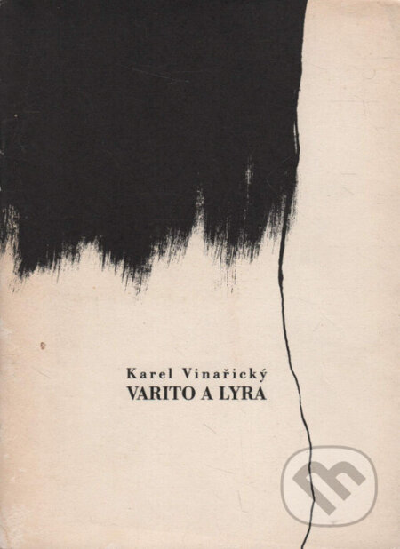Kniha: Varito a lyra (Karel Vinařický). Vida, 1999 Kniha: Varito a lyra (Karel Vinařický). Vida, 1999