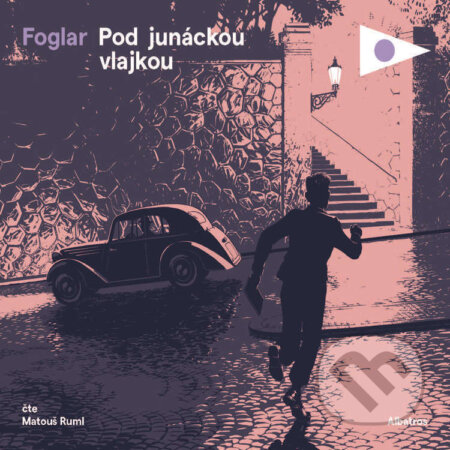 Audiokniha: Pod junáckou vlajkou (Jaroslav Foglar). Albatros SK, 2024 Audiokniha: Pod junáckou vlajkou (Jaroslav Foglar). Albatros SK, 2024