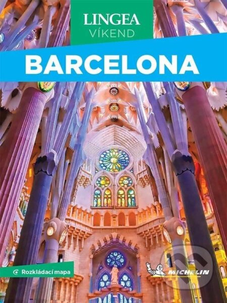Kniha: Barcelona - Víkend (Lingea). Lingea, 2024 Kniha: Barcelona - Víkend (Lingea). Lingea, 2024