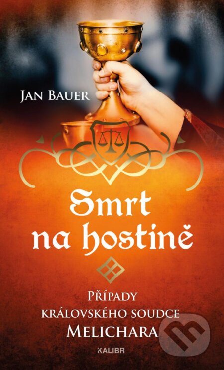 Kniha: Smrt na hostině (Jan Bauer). Kalibr, 2024 Kniha: Smrt na hostině (Jan Bauer). Kalibr, 2024