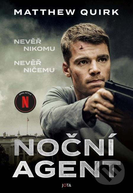 E-kniha: Noční agent (Matthew Quirk). Jota, 2024 E-kniha: Noční agent (Matthew Quirk). Jota, 2024