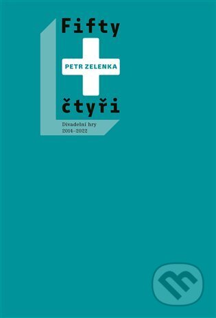 Kniha: Fifty + čtyři (Petr Zelenka). Akademie múzických umění, 2024 Kniha: Fifty + čtyři (Petr Zelenka). Akademie múzických umění, 2024