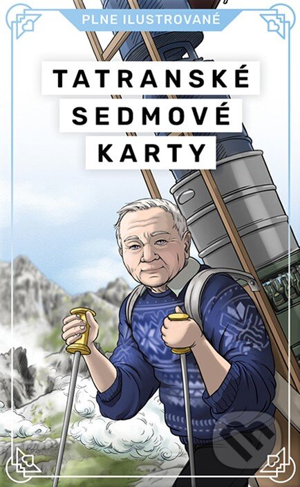 Spoločenská hra: Tatranské sedmové karty (Katarína Cermanová). Katarína Cermanová, 2023 Spoločenská hra: Tatranské sedmové karty (Katarína Cermanová). Katarína Cermanová, 2023