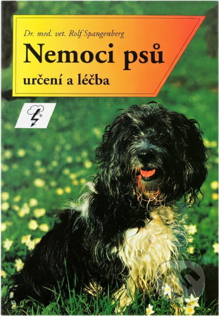 Kniha: Nemoci psů : určení a léčba (Rolf Spangenberg). Blesk, 1995 Kniha: Nemoci psů : určení a léčba (Rolf Spangenberg). Blesk, 1995